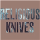 Religious Knives - In Brooklyn After Dark / The Hand